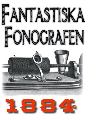 cover image of Uppfinningen fonografen